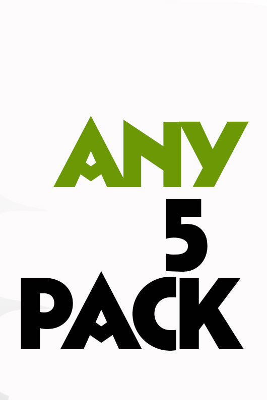 ANY 5 PACK (FREE DELIVERY)